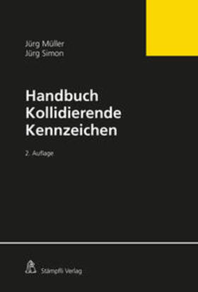 Müller / Simon |  Handbuch Kollidierende Kennzeichen | eBook | Sack Fachmedien