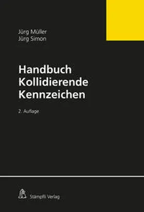 Müller / Simon |  Handbuch Kollidierende Kennzeichen | eBook | Sack Fachmedien