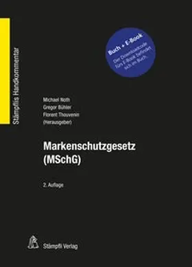 Noth / Bühler / Thouvenin |  Markenschutzgesetz (MSchG) | Buch |  Sack Fachmedien