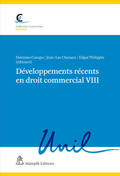 Canapa / Chenaux / Philippin |  Développements récents en droit commercial VIII | Buch |  Sack Fachmedien