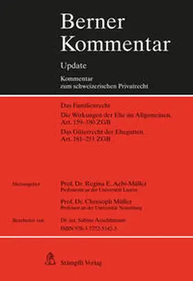 Aebi-Müller / Müller |  Berner Kommentar Update, Eherecht, Art. 159-251 ZGB, 10. Ergänzungslieferung | Loseblattwerk |  Sack Fachmedien