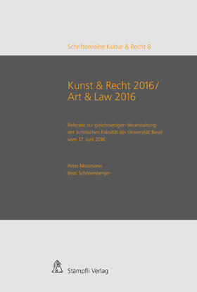 Mosimann / Schönenberger |  Kunst & Recht 2016 / Art & Law 2016 | eBook | Sack Fachmedien