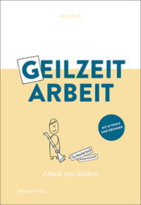 Beerli | Beerli, D: Geilzeitarbeit | Buch | 978-3-7272-6052-0 | sack.de