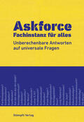 Verein Askforce / Barben / Bühler |  Askforce - Fachinstanz für alles | Buch |  Sack Fachmedien