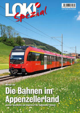 Nef | LOKI Spezial Nr. 47. Die Bahnen im Appenzellerland | Buch | 978-3-7272-6103-9 | sack.de