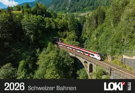 LOKI Verlag |  LOKI Kalender Schweizer Bahnen 2026 | Sonstiges |  Sack Fachmedien