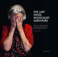 Winter |  The Last Swiss Holocaust Survivors | Buch |  Sack Fachmedien