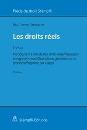 Steinauer |  Les droits réels | eBook | Sack Fachmedien