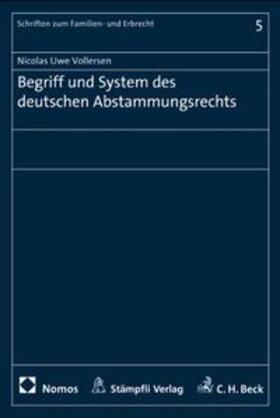 Vollersen | Begriff und System des deutschen Abstammungsrecht | Buch | 978-3-7272-6964-6 | sack.de