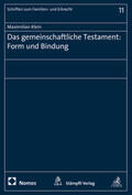 Klein |  Das gemeinschaftliche Testament: Form und Bindung | Buch |  Sack Fachmedien