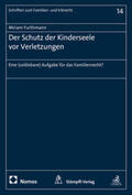 Furthmann |  Der Schutz der Kinderseele vor Verletzungen | Buch |  Sack Fachmedien
