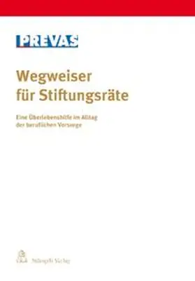 Prevas | Wegweiser für Stiftungsräte | Buch | 978-3-7272-7009-3 | www.sack.de