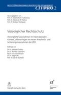Markus / Kren Kostkiewicz / Rodriguez |  Vorsorglicher Rechtsschutz | Buch |  Sack Fachmedien