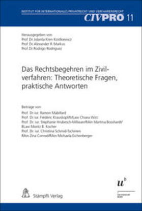Kren Kostkiewicz / Markus / Rodriguez | Das Rechtsbegehren im Zivilverfahren: Theoretische Fragen, praktische Antworten | Buch | 978-3-7272-7052-9 | sack.de
