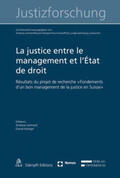 Schwenkel |  La justice entre le management et l'État de droit | Buch |  Sack Fachmedien