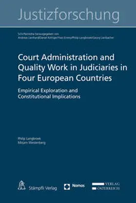 Langbroek / Westenberg |  Court Administration and Quality Work in Judiciaries in Four European Countries | Buch |  Sack Fachmedien