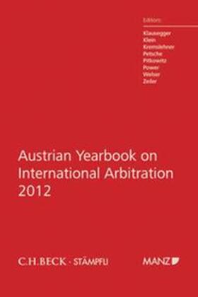 Klein / Kremslehner / Petsche |  Austrian Yearbook on International Arbitration | Buch |  Sack Fachmedien