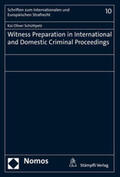 Schüttpelz |  Witness Preparation in International and Domestic Criminal Proceedings | Buch |  Sack Fachmedien