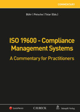 Bühr / Petsche / Tolar | ISO 19600 - Compliance Management Systems | Buch | 978-3-7272-7755-9 | sack.de
