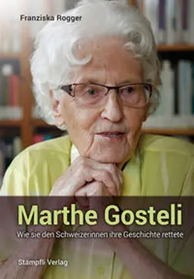 Rogger |  Marthe Gosteli | Buch |  Sack Fachmedien