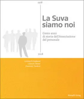 Schüpbach / Sester / Tardent |  La Suva siamo noi | Buch |  Sack Fachmedien
