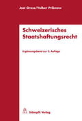 Gross / Pribnow |  Schweizerisches Staatshaftungsrecht | Buch |  Sack Fachmedien