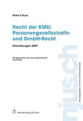 Kunz |  Recht der KMU: Personengesellschafts- und GmbH-Recht | Buch |  Sack Fachmedien