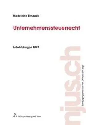 Simonek / Vogt |  Unternehmenssteuerrecht | Buch |  Sack Fachmedien