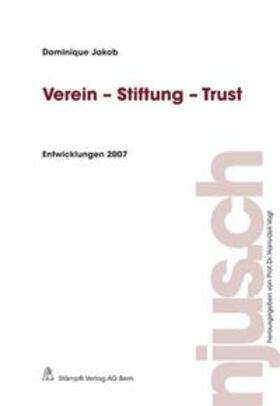 Jakob / Vogt | Verein-Stiftung-Trust | Buch | 978-3-7272-8021-4 | sack.de