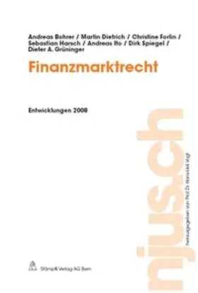 Bohrer / Dietrich / Forlin |  Finanzmarktrecht, Entwicklungen 2008 | Buch |  Sack Fachmedien