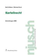 Weber / Vlcek |  Kartellrecht, Entwicklungen 2008 | Buch |  Sack Fachmedien