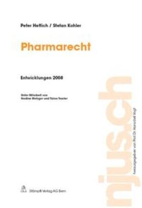 Hettich / Kohler | Pharmarecht, Entwicklungen 2008 | Buch | 978-3-7272-8041-2 | sack.de