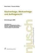 Reetz / Wetzel |  Kaufvertrags-, Werkvertrags- und Auftragsrecht, Entwicklungen 2009 | Buch |  Sack Fachmedien