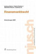 Bohrer / Dietrich / Harsch |  Finanzmarktrecht, Entwicklungen 2009 | Buch |  Sack Fachmedien