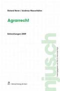Norer / Wasserfallen |  Agrarrecht, Entwicklungen 2009 | Buch |  Sack Fachmedien