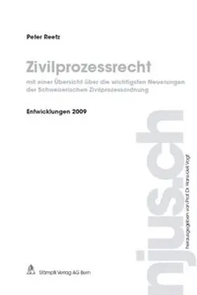 Reetz |  Zivilprozessrecht, Entwicklungen 2009 | Buch |  Sack Fachmedien