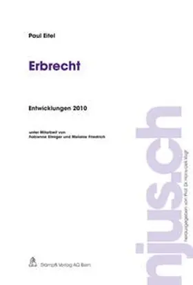 Eitel |  Erbrecht, Entwicklungen 2010 | Buch |  Sack Fachmedien