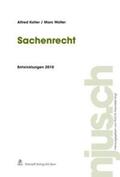 Koller / Wolfer |  Sachenrecht, Entwicklungen 2010 | Buch |  Sack Fachmedien