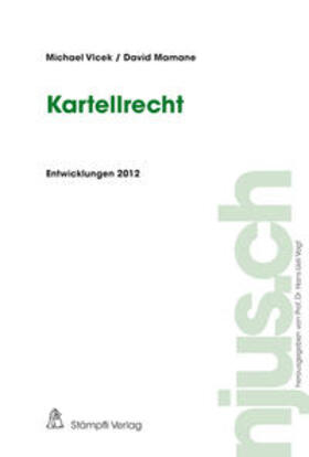 Mamane / Vlcek | Kartellrecht, Entwicklungen 2012 | Buch | 978-3-7272-8115-0 | sack.de