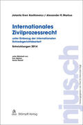 Alexander R. / Kostkiewicz Kren |  Internationales Zivilprozessrecht | Buch |  Sack Fachmedien