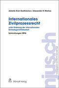 Kostkiewicz Kren / Markus / Vogt |  Internationales Zivilprozessrecht - unter Einbezug der internationalen Schiedsgerichtsbarkeit | Buch |  Sack Fachmedien