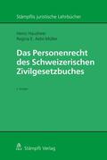 Hausheer / Aebi-Müller |  Das Personenrecht des Schweizerischen Zivilgesetzbuches | eBook | Sack Fachmedien