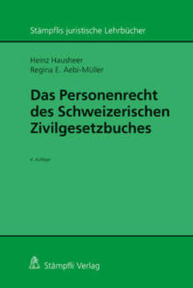Hausheer / Aebi-Müller | Das Personenrecht des Schweizerischen Zivilgesetzbuches | Buch | 978-3-7272-8492-2 | sack.de