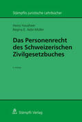 Hausheer / Aebi-Müller |  Das Personenrecht des Schweizerischen Zivilgesetzbuches | Buch |  Sack Fachmedien
