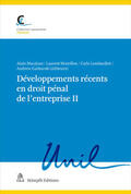 Macaluso / Moreillon / Lombardini |  Développements récents en droit pénal de l'entreprise II | Buch |  Sack Fachmedien