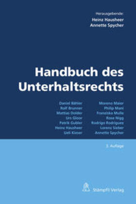 Hausheer / Spycher / Bähler | Handbuch des Unterhaltsrechts | Buch | 978-3-7272-8633-9 | sack.de