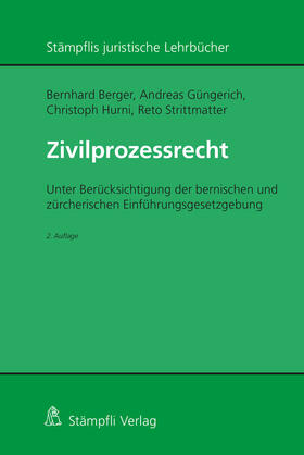 Berger / Hurni / Güngerich | Zivilprozessrecht (Schweizer Recht) | Buch | 978-3-7272-8654-4 | sack.de