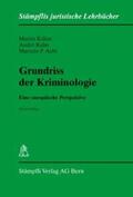 Kuhn / Killias / Aebi |  Grundriss der Kriminologie | Buch |  Sack Fachmedien