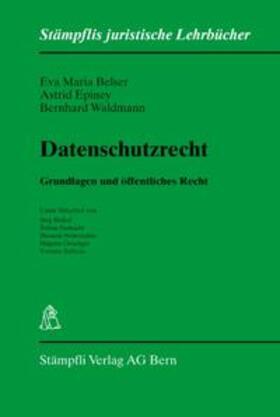 Belser / Epiney / Waldmann | Datenschutzrecht | Buch | 978-3-7272-8664-3 | sack.de