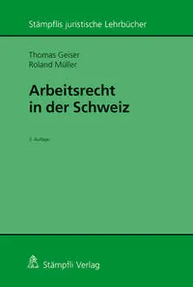 Geiser / Müller |  Arbeitsrecht in der Schweiz | Buch |  Sack Fachmedien